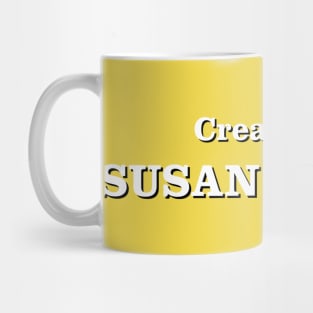 Created by Susan Harris Mug